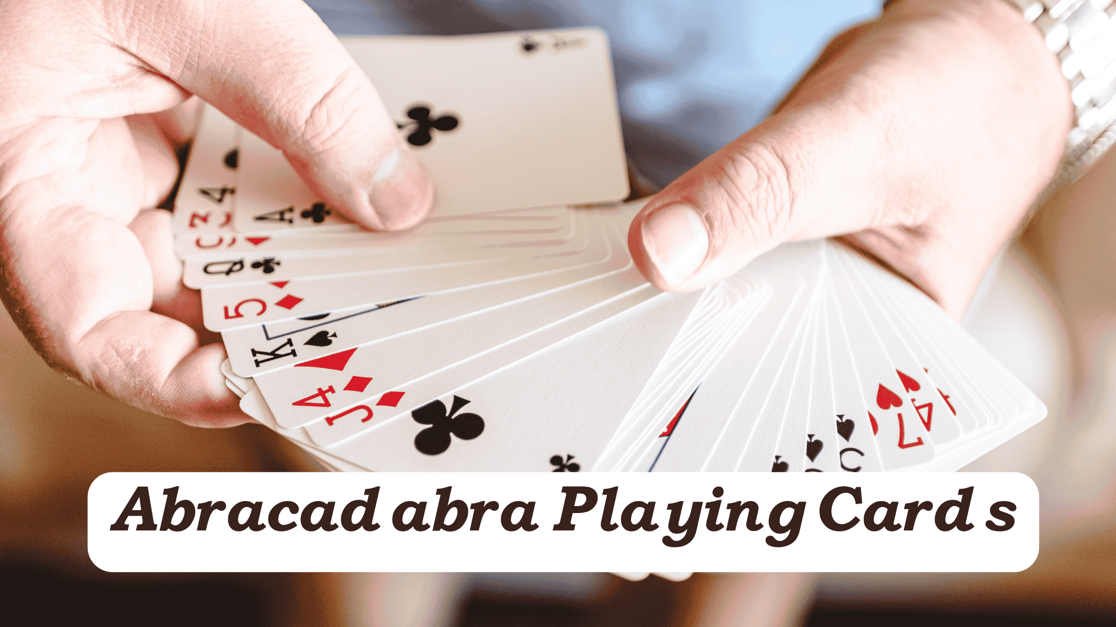 Abracadabra Playing Cards